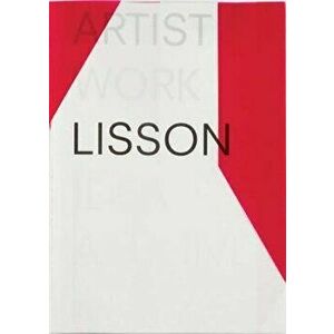 Artist - Work - Lisson, Paperback - Ossian Ward imagine