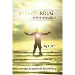 Breakthrough - Divine Revelations, Paperback - Open imagine
