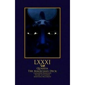 LXXXI Quareia Magicians Deck Book, Paperback - Josephine McCarthy imagine