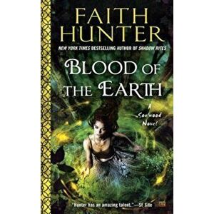 Blood of the Earth - Faith Hunter imagine