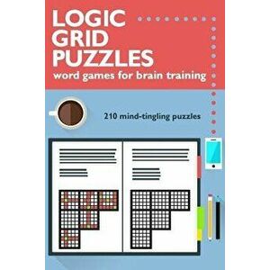 Logic Grid Puzzles: Word Games for Brain Training, Paperback - Ross McNamara imagine
