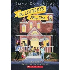 The Lotterys Plus One, Paperback - Emma Donoghue imagine