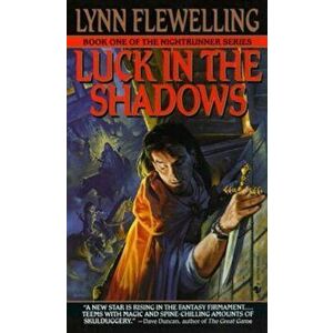 Luck in the Shadows - Lynn Flewelling imagine