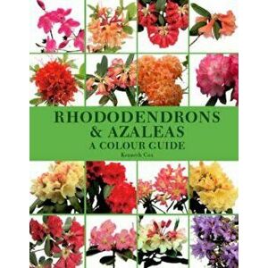 Rhododendrons & Azaleas: A Colour Guide, Hardcover - Kenneth Cox imagine
