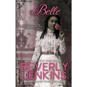 Belle, Paperback - Beverly Jenkins imagine