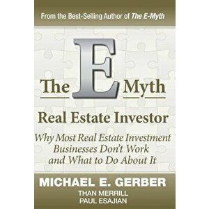 The E-Myth Real Estate Investor, Hardcover - Michael E. Gerber imagine