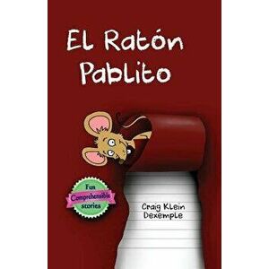 El Raton Pablito (Spanish), Paperback - Klein imagine