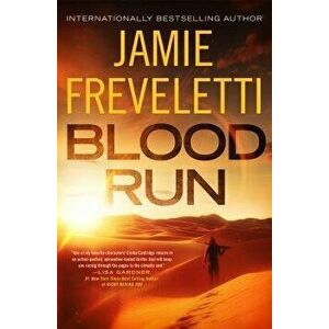Blood Run, Paperback - Jamie Freveletti imagine