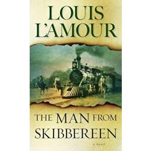 The Man from Skibbereen - Louis L'Amour imagine