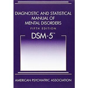 Diagnostic and Statistical Manual of Mental Disorders (Dsm-5(r)), Paperback (5th Ed.) - American Psychiatric Association imagine