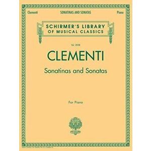 Sonatinas and Sonatas, Paperback - Muzio Clementi imagine