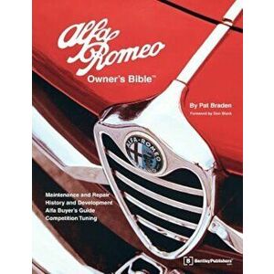 Alfa Romeo Owner's Bible, Paperback - Pat Braden imagine