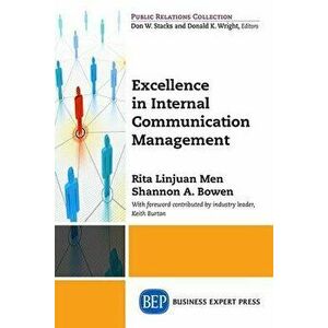 Excellence in Internal Communication Management, Paperback - Rita Linjuan Men imagine