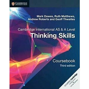 Cambridge International AS & A Level Thinking Skills Coursebook, Paperback (3rd Ed.) - Mark Dawes imagine