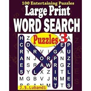 Large Print Word Search Puzzles 3, Paperback - J. S. Lubandi imagine