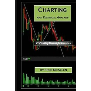 Charting and Technical Analysis, Paperback imagine