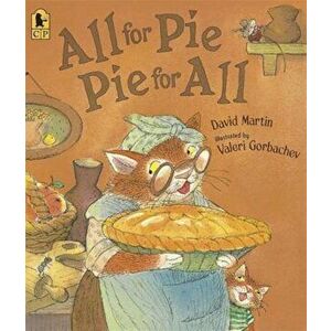 All for Pie, Pie for All, Paperback - David Martin imagine