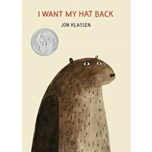 I Want My Hat Back, Hardcover - Jon Klassen imagine