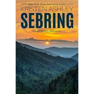 Sebring, Paperback - Kristen Ashley imagine