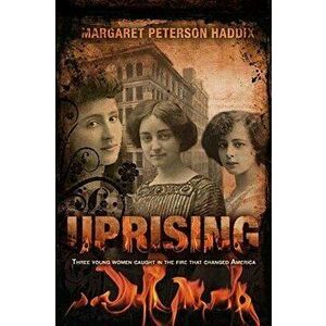 Uprising, Hardcover - Margaret Peterson Haddix imagine