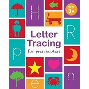 Letter Tracing Book for Preschoolers: Letter Tracing Book, Practice for Kids, Ages 3-5, Alphabet Writing Practice, Paperback - Childrens Notebooks imagine