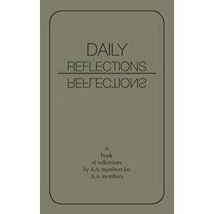 Daily Reflections: A Book of Reflections by A.A. Members for A.A. Members, Hardcover - A. a. imagine