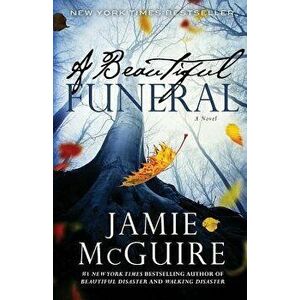 A Beautiful Funeral, Paperback - Jamie McGuire imagine
