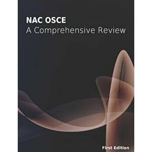 NAC OSCE - A Comprehensive Review, Paperback - Canadaprep imagine