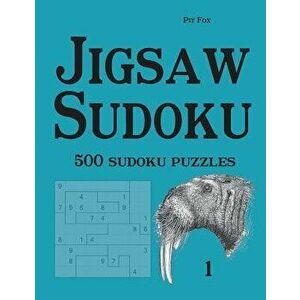 Jigsaw Sudoku: 500 Sudoku Puzzles 1, Paperback - Pit Fox imagine