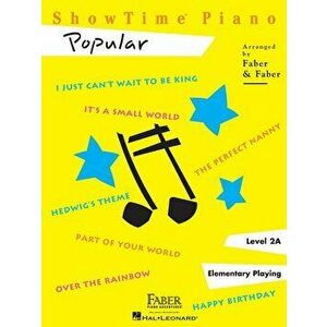 Showtime Piano Popular: Level 2a, Paperback - *** imagine