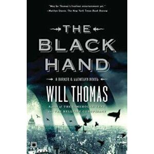 The Black Hand, Paperback - Will Thomas imagine