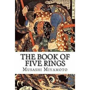 The Book of Five Rings, Paperback - Musashi Miyamoto imagine