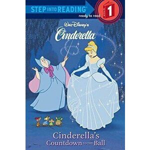 Cinderella's Countdown to the Ball, Paperback - RhDisney imagine