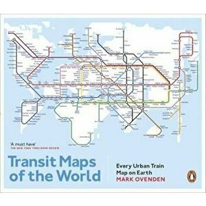Transit Maps of the World, Paperback - Mark Ovenden imagine