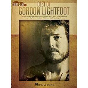Best of Gordon Lightfoot, Paperback - Gordon Lightfoot imagine
