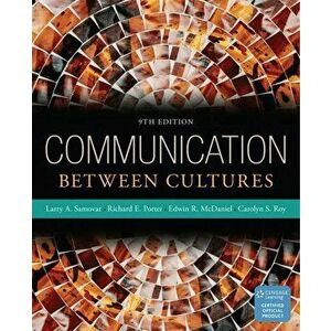 Communication Between Cultures, Paperback (9th Ed.) - Larry A. Samovar imagine