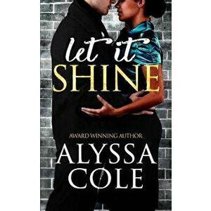 Let It Shine, Paperback - Alyssa Cole imagine