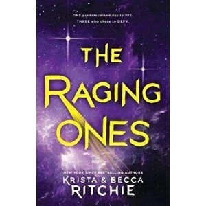 The Raging Ones, Hardcover - Krista Ritchie imagine