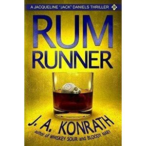 Rum Runner - A Thriller, Paperback - J. A. Konrath imagine