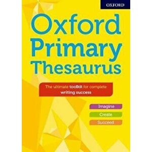 Oxford Primary Thesaurus, Hardcover - Susan Rennie imagine