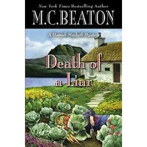 Death of a Liar, Hardcover - M. C. Beaton imagine