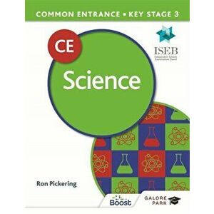 Common Entrance 13+ Science for ISEB CE and KS3, Paperback - Ron Pickering imagine