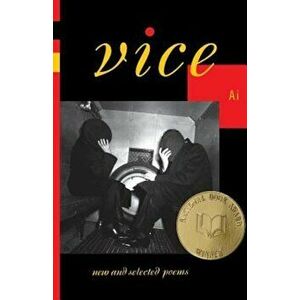 Vice: New and Selected Poems, Paperback - *** imagine