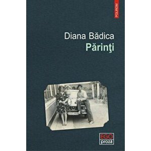 Parinti - Diana Badica imagine