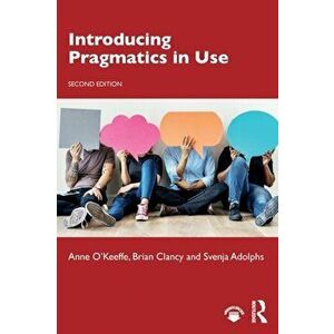 Introducing Pragmatics in Use. 2 New edition, Paperback - Svenja Adolphs imagine