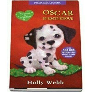Oscar se simte singur - Holly Webb imagine