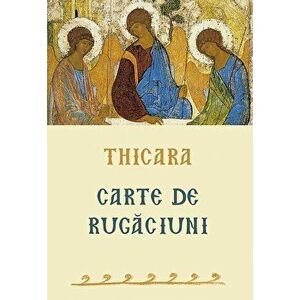 Thicara. Carte de rugaciuni - Thicara imagine