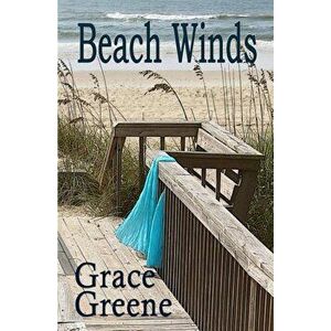 Beach Winds, Paperback - Grace Greene imagine