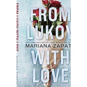 From Lukov with Love, Paperback - Mariana Zapata imagine
