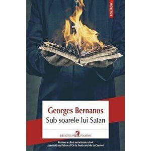 Sub soarele lui Satan - Georges Bernanos imagine